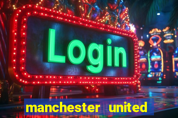 manchester united ao vivo multicanais